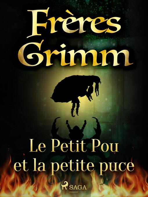 Title details for Le Petit Pou et la petite puce by Brothers Grimm - Wait list